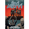 Živí mrtví 22 - Nový začátek (Robert Kirkman) Živí mrtví 22 - Nový začátek (Robert Kirkman)
