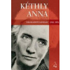 Kéthly Anna válogatott levelei (1921–1976) Kéthly Anna válogatott levelei (1921–1976)