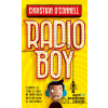 Radio Boy - Christian O´Connell Radio Boy - Christian O´Connell