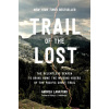 Trail of the Lost - Andrea Lankford Trail of the Lost - Andrea Lankford