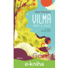 E-kniha Vilma běží o život - Naďa Pažoutová E-kniha Vilma běží o život - Naďa Pažoutová