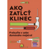 Ako zatĺcť klinec - Preb… Ako zatĺcť klinec - Preb…