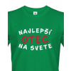 Tričko Najlepší otec na svete, Barva Zelená, Velikost L Bezvatriko.cz 0365 Tričko Najlepší otec na svete, Barva Zelená, Velikost L Bezvatriko.cz 0365