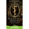 E-kniha Život za krejcar, smrt za dva - Marta Knauerová E-kniha Život za krejcar, smrt za dva - Marta Knauerová