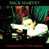 2LP/SP Mick Harvey: Intoxicated Man / Pink Elephants 2LP/SP Mick Harvey: Intoxicated Man / Pink Elephants