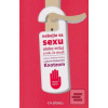 Nebojte sa sexu (Ksawery Knotz) Nebojte sa sexu (Ksawery Knotz)