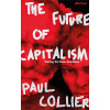 The Future of Capitalism The Future of Capitalism