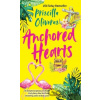 Anchored Hearts - Priscilla Oliveras Anchored Hearts - Priscilla Oliveras