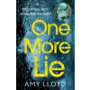 One More Lie One More Lie