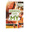 Někdo jako my Někdo jako my