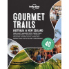 Gourmet Trails - Australia & New Zealand - Lonely Planet Gourmet Trails - Australia & New Zealand - Lonely Planet