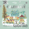 A Time to Celebrate - Lonely Planet A Time to Celebrate - Lonely Planet