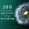 100 Quotes About Wisdom (EN) 100 Quotes About Wisdom (EN)