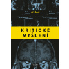 Kritické myšlení - Jiří Šedý Kritické myšlení - Jiří Šedý