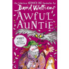 Awful Auntie - David Walliams Awful Auntie - David Walliams