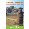 E-kniha Dharma K, učitel bohů - Leopold Kotlár E-kniha Dharma K, učitel bohů - Leopold Kotlár