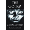 The Golem - Gustav Meyrink The Golem - Gustav Meyrink