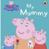 Peppa Pig: My Mummy Peppa Pig: My Mummy