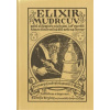 Elixír mudrcův Elixír mudrcův