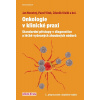 Onkologie v klinické praxi - Standardní - Jan Novotný, Pavel Vítek a kolektiv Onkologie v klinické praxi - Standardní - Jan Novotný, Pavel Vítek a kolektiv
