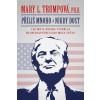 Příliš mnoho a nikdy dost - Mary L. Trump Příliš mnoho a nikdy dost - Mary L. Trump