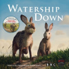 Watership Down - Frank Cottrell Boyce Watership Down - Frank Cottrell Boyce