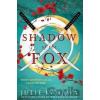 Shadow Of The Fox - Julie Kagawa Shadow Of The Fox - Julie Kagawa