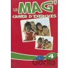 Le Mag´ 4 (B1): Cahier d´exercices - Fabienne Gallon Le Mag´ 4 (B1): Cahier d´exercices - Fabienne Gallon