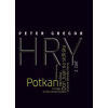 Hry 2. časť - Gregor Peter Hry 2. časť - Gregor Peter