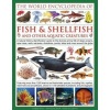 The Illlustrated Encyclopedia of Fish and Shellfish of the World - Daniel Gilpin, Mary-Jane Beer, Derek Hall The Illlustrated Encyclopedia of Fish and Shellfish of the World - Daniel Gilpin, Mary-Jane Beer, Derek Hall