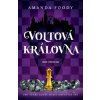 Voltová královna - Amanda Foody Voltová královna - Amanda Foody
