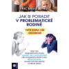 Jak si poradit v problematické rodině - Erik Maisel Jak si poradit v problematické rodině - Erik Maisel