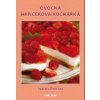 Poncová Svatava Ovocná hrnčeková kuchárka Poncová Svatava Ovocná hrnčeková kuchárka