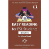 Easy Reading for ESL Students - Book 5 - Johnny Bread Easy Reading for ESL Students - Book 5 - Johnny Bread