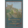 Bratislavský hrad a Podhradie - Lajos Kemény Bratislavský hrad a Podhradie - Lajos Kemény