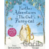 The Further Adventures of the Owl and the Pussy-cat - Julia Donaldsonová The Further Adventures of the Owl and the Pussy-cat - Julia Donaldsonová