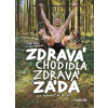 Zdravá chodidla, zdravá záda - Tomáš Ďurán, Věra Strnadová Zdravá chodidla, zdravá záda - Tomáš Ďurán, Věra Strnadová
