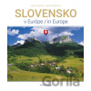 Slovensko v Európe - Vladimír Bárta Slovensko v Európe - Vladimír Bárta