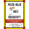 Prečo majú aj muži bradavky? - Mark Leyner, Billy Goldberg. Prečo majú aj muži bradavky? - Mark Leyner, Billy Goldberg.