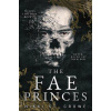 The Fae Princes - St. Crowe Nikki The Fae Princes - St. Crowe Nikki