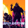 ESD GAMES ESD Black Future '88 ESD GAMES ESD Black Future '88