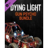 ESD Dying Light Gun Psycho Bundle 6867 ESD Dying Light Gun Psycho Bundle 6867