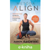 E-kniha Metóda Align - Aaron Alexander E-kniha Metóda Align - Aaron Alexander