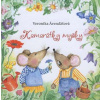 Kamarátky myšky - Veronika Árendášová Kamarátky myšky - Veronika Árendášová