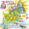 Babiččiny pohádky o princích a princeznách 1 & 2 Babiččiny pohádky o princích a princeznách 1 & 2