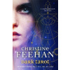 Dark Tarot - Christine Feehan Dark Tarot - Christine Feehan