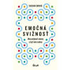 Emočná svižnosť: Ako prijímať zmeny a byť sám sebou Emočná svižnosť: Ako prijímať zmeny a byť sám sebou