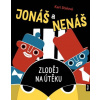 Jonáš a Nenáš - Zloděj na útěku Jonáš a Nenáš - Zloděj na útěku