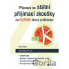 Příprava na státní přijímací zkoušky na čtyřleté obory vzdělávání - Matematika - Pavel Zelený Příprava na státní přijímací zkoušky na čtyřleté obory vzdělávání - Matematika - Pavel Zelený