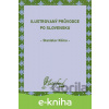E-kniha Ilustrovaný průvodce po Slovensku - Stanislav Klíma E-kniha Ilustrovaný průvodce po Slovensku - Stanislav Klíma